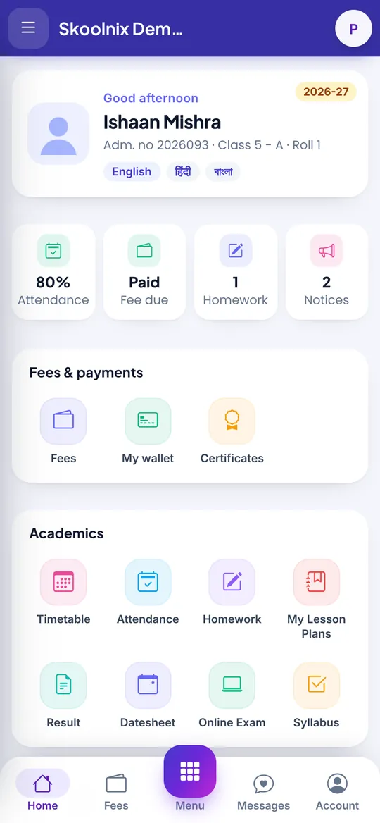 Parent app home with attendance, fees, homework and notices
